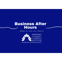 2024 Business After Hours + Annual Elections - Hispanic Chamber of Commerce