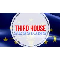 Third House Legislative Session-Now a Virtual Event