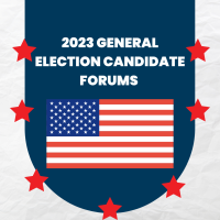 2023 General Election Candidate Forums 