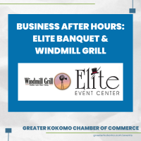 Business After Hours: Elite Banquet & Windmill Grill