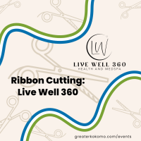 Ribbon Cutting: Live Well 360