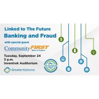 Linked to the Future: Banking & Fraud