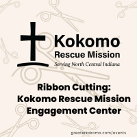 Ribbon Cutting: Kokomo Rescue Mission Engagement Center