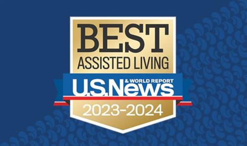 Voted Best Assisted Living 2023-2024 by U.S. News