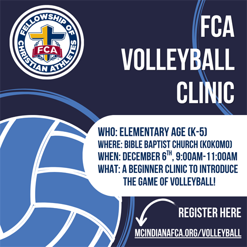 FCA Volleyball Clinic for elementary students coming December 6th!