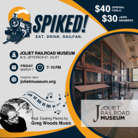 Spiked! at the Joliet Railroad Museum event on March 7th