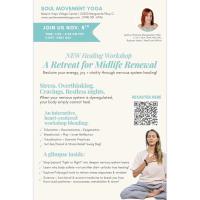 A Retreat for Midlife Renewal: A Nervous System Healing Immersion