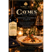 Caymus Wine Dinner