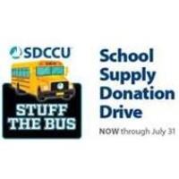 SDCCU Stuff the Bus is Collecting Monetary Donations for  Back-to-School Supplies for Students in Ne