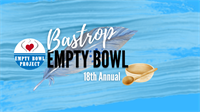 18th Annual Bastrop Empty Bowl
