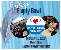 Bastrop County Emergency Food Pantry's 19th Annual Bastrop Empty Bowl