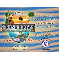 The 36th Annual Frank Brown International Songwriters' Festival