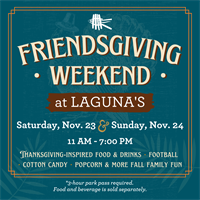 Friendsgiving at Laguna's