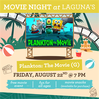 Laguna's Movie Night: Plankton The Movie (G)