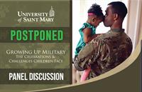 Postponed - University of Saint Mary Presents ‘Growing Up Military—the Celebrations and Challenges Children Face’