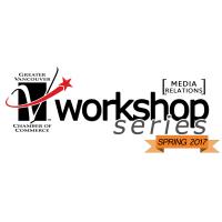GVCC Spring [Media Relations Homerun] Workshop Series - Five Steps to Writing an Effective Press Release