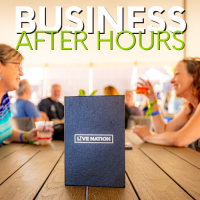 Business After Hours | Hosted By Live Nation