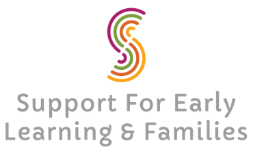 Support for Early Learning & Families