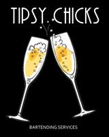 Tipsy Chicks Bartending Service LLC - Washougal