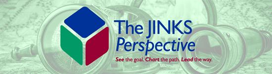 The Jinks Perspective