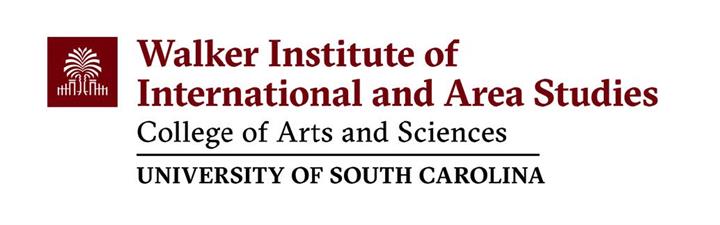 University of South Carolina- Walker Institute OF International and Area Studies, College of Arts and Sciences