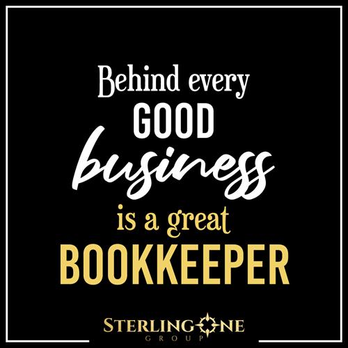 behind every Good business is a great Bookkeeper!