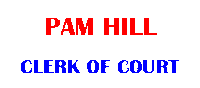 Hill, Pamela - Clerk of Court