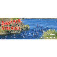 10th Annual Another Dam Race-Paddle Boarding Event