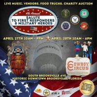 4th Annual Salute to First Responders and Military Heroes Event in Historic Downtown Brooksville