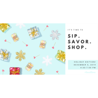 Member Event: Sip. Savor. Shop. Holiday Market