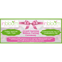 InBloom Health Grand Opening and Ribbon Cutting Celebration