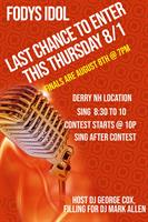 Member Event: Fody’s Idol- August 1st - last qualify & August 8th- FINALS