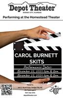 Carol Burnett Skits at the Homestead