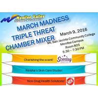 March Triple Threat Mixer - Mt. San Jacinto Community College Rm 805
