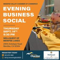 Evening Business Social @ WellQuest of Menifee Lakes