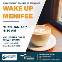 Wake Up Menifee @ California Coast Credit Union