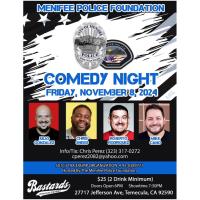 Menifee Police Foundation: Comedy Night