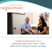 Neighborhood Healthcare Presents - Menifee Health Center Tour (BY APPOINTMENT ONLY)