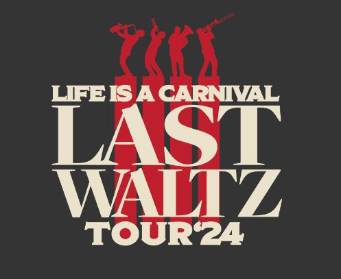 Image for ​Life is a Carnival: Last Waltz Tour ‘24 visits Proctors