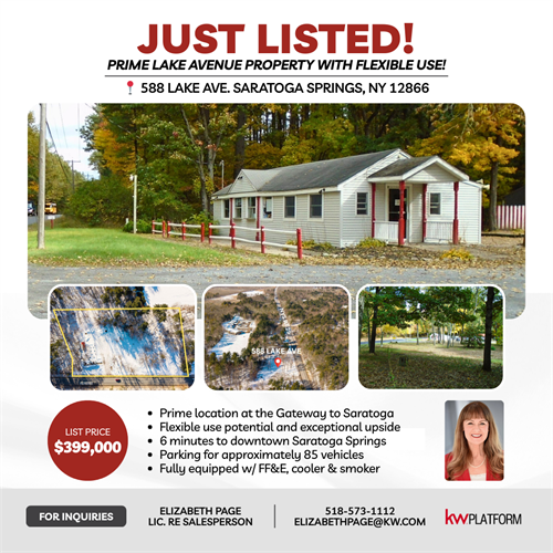 JUST LISTED: 588 Lake Ave, Saratoga Springs, NY — Rare opportunity; prime location at the Gateway to Saratoga; flexible potential—seasonal business, event venue, restaurant, redevelopment, or possible 3-lot subdivision; includes three deeded lots; fully equipped with FF&E, walk-in cooler, and smoker; ample on-site parking for approximately 85 vehicles; exceptional upside and flexible use potential; just 6 min to downtown Saratoga Springs; $399,000; call/text me now 518.573.1112.