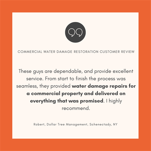 Commercial Water Damage Restoration Review for project in Schenectady, NY