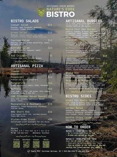 Explore the restaurant menu at Nature’s Edge Bistro at Artisanal Brew Works in Saratoga Springs, featuring burgers, pizza, sandwiches, salads, tacos, and more.