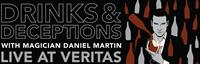 Drinks & Deceptions with Daniel Martin