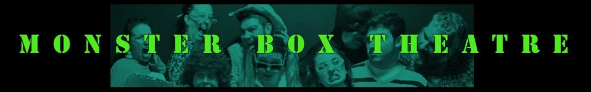 Monster Box Theatre 