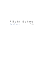 Flight School of Jackson