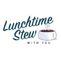 Lunchtime Stew with You