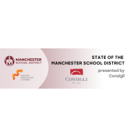 2026 State of the Manchester School District presented by Consigli