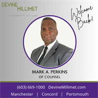 Devine Millimet Welcomes Back Of Counsel Attorney Mark A. Perkins