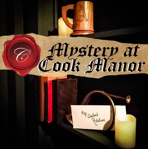 Mystery at Cook Manor, opened 2019