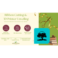 Ribbon Cutting and 3D Printer Unveiling